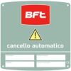 BFT 2609053 - cartello di segnalazione cancello automatico CMS